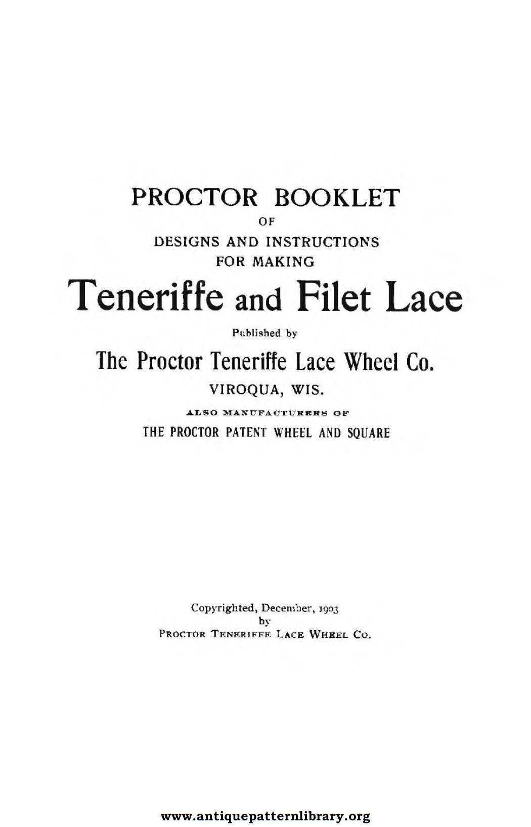 6-DA012 Booklet of Designs and Instructions for Making Teneriffe and Filet Lace.