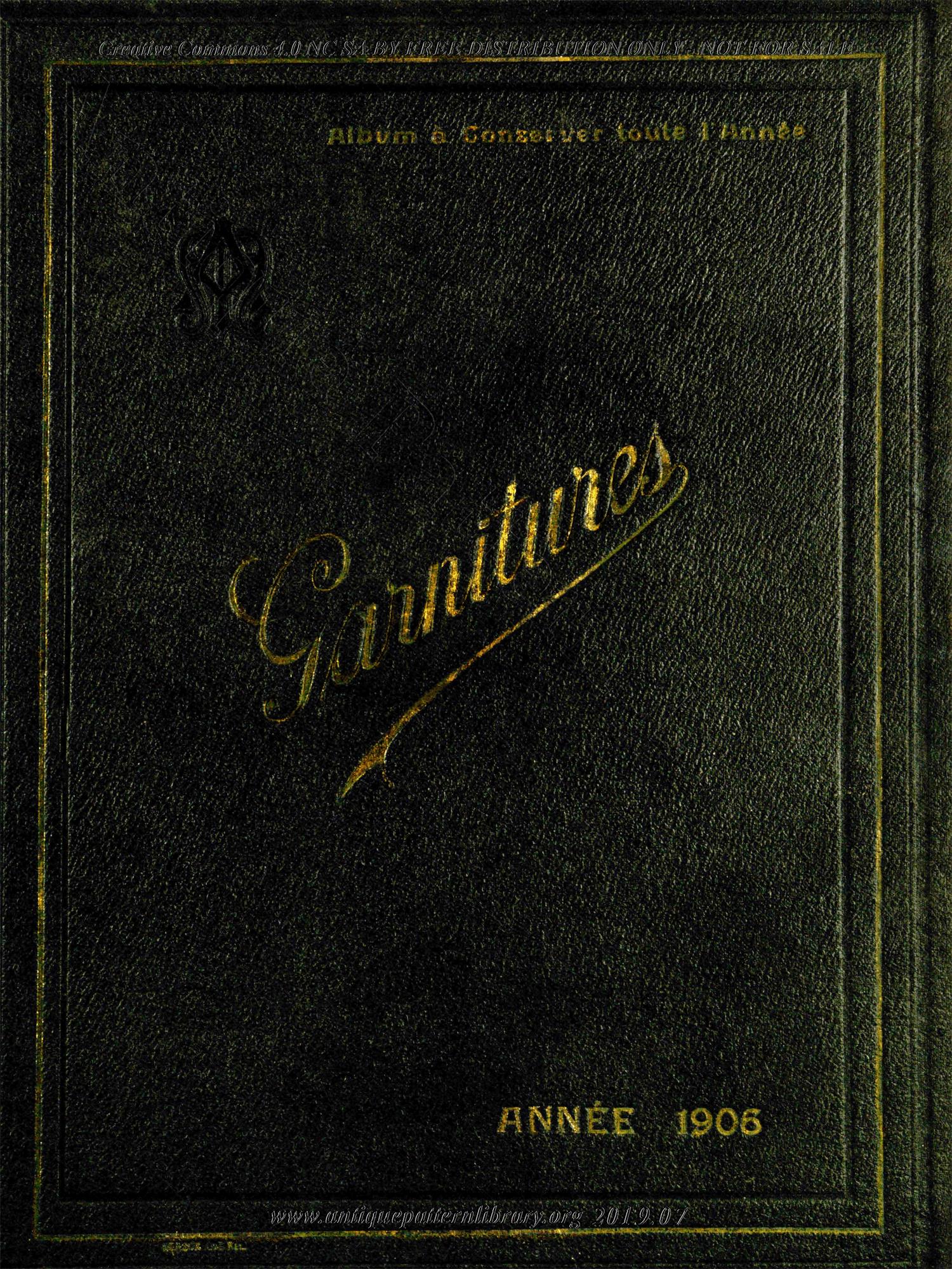 H-XX063 Garnitures, Album a conserver pendant toute l'annee 1906