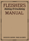 F-WM177 Fleisher's Manual Sixteenth Edition 1918 F-WM177 Fleisher's Manual Sixteenth Edition 1918